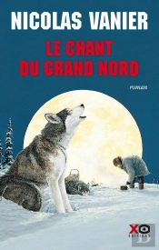 Le Chant Du Grand Nord