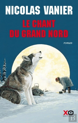 Bertrand.pt - Le Chant Du Grand Nord