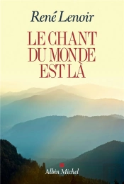 Le Chant Du Monde Est La
