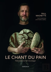 Le Chant Du Pain