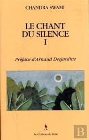 Le Chant Du Silence T.1