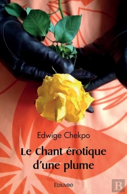 Bertrand.pt - Le Chant Érotique D'Une Plume
