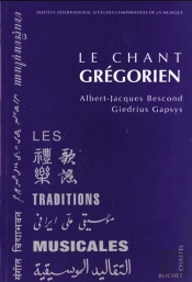 Le Chant Gregorien