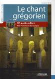 Le Chant Gregorien