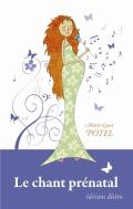 Le Chant Prenatal