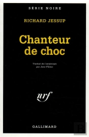 Le Chanteur De Choc