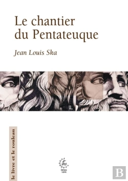 Bertrand.pt - Le Chantier Du Pentateuque