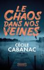Le Chaos Dans Nos Veines