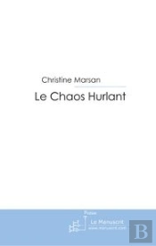 Le Chaos Hurlant