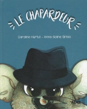 Le Chapardeur