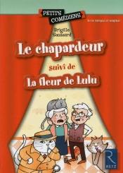 Le Chapardeur ; La Fleur De Lulu