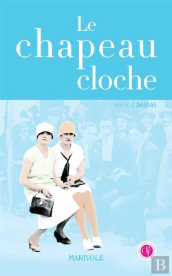 Bertrand.pt - Le Chapeau Cloche