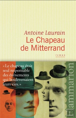 Bertrand.pt - Le Chapeau De Mitterrand