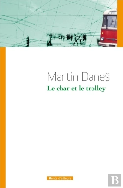 Bertrand.pt - Le Char Et Le Trolley