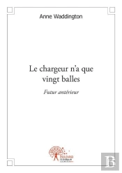 Le Chargeur N'A Que Vingt Balles