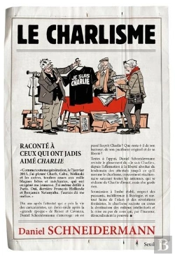 Bertrand.pt - Le Charlisme : Raconté À Ceux Qui Ont Jadis Aimé Charlie