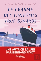 Le Charme Des Fantômes Trop Bavards