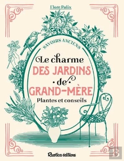Bertrand.pt - Le Charme Des Jardins De Grand-Mère