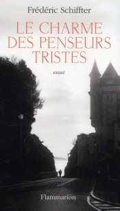 Le Charme Des Penseurs Tristes