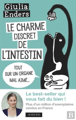 Bertrand.pt - Le Charme Discret De L'Intestin ; Tout Sur Un Organe Mal Aimé