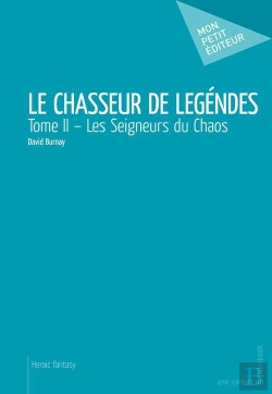 Bertrand.pt - Le Chasseur De Legendes - T.Ii
