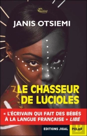 Le Chasseur De Lucioles