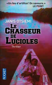Le Chasseur De Lucioles
