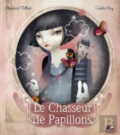 Le Chasseur De Papillons