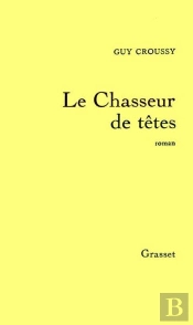 Le Chasseur De Têtes