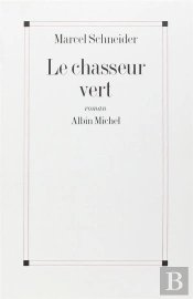 Le Chasseur Vert