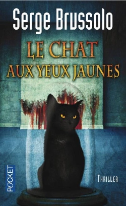 Bertrand.pt - Le Chat Aux Yeux Jaunes T.3