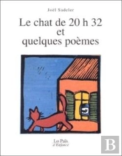 Le Chat De 20 Heures 32 Et Quelques Poemes
