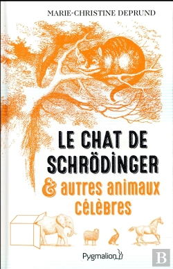 Bertrand.pt - Le Chat De Schrödinger Et Autres Animaux Célèbres