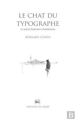 Bertrand.pt - Le Chat Du Typographe Et Autres Histoires Vénitiennes