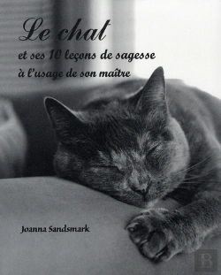 Bertrand.pt - Le Chat Et Ses 10 Lecons De Sagesse A L'Usage De Son Maitre