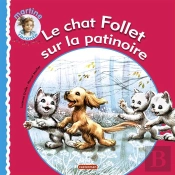Le Chat Follet Sur La Patinoire (Édition 2010)