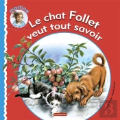 Le Chat Follet Veut Tout Savoir (Édition 2010)
