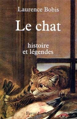 Bertrand.pt - Le Chat - Histoire Et Légendes