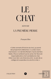 Le Chat ; La Première Pierre