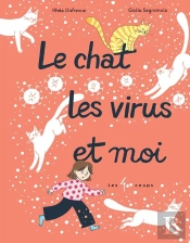 Le Chat, Les Virus Et Moi