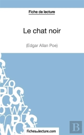 Le Chat Noir D'Edgar Poe : Analyse Complète De L'Oeuvre
