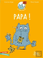 Le Chat Pelote T.4 ; Papa !