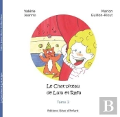 Le Chat-Piteau De Lulu Et Rafu T.2