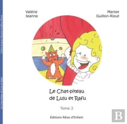 Bertrand.pt - Le Chat-Piteau De Lulu Et Rafu T.2