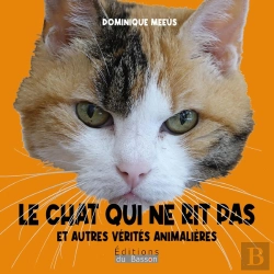 Bertrand.pt - Le Chat Qui Ne Rit Pas Et Autres Vérités Animalières