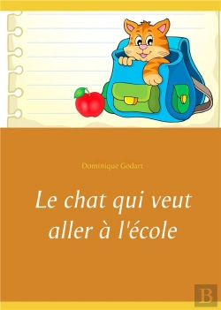 Bertrand.pt - Le Chat Qui Veut Aller A L Ecole