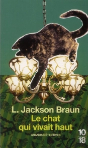 Le Chat Qui Vivait Haut
