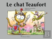 Le Chat Teaufort