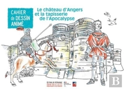 Bertrand.pt - Le Château D'Angers Et Tapisserie De L'Apocalypse