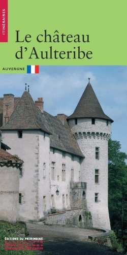 Bertrand.pt - Le Château D'Aultéribe ; Auvergne